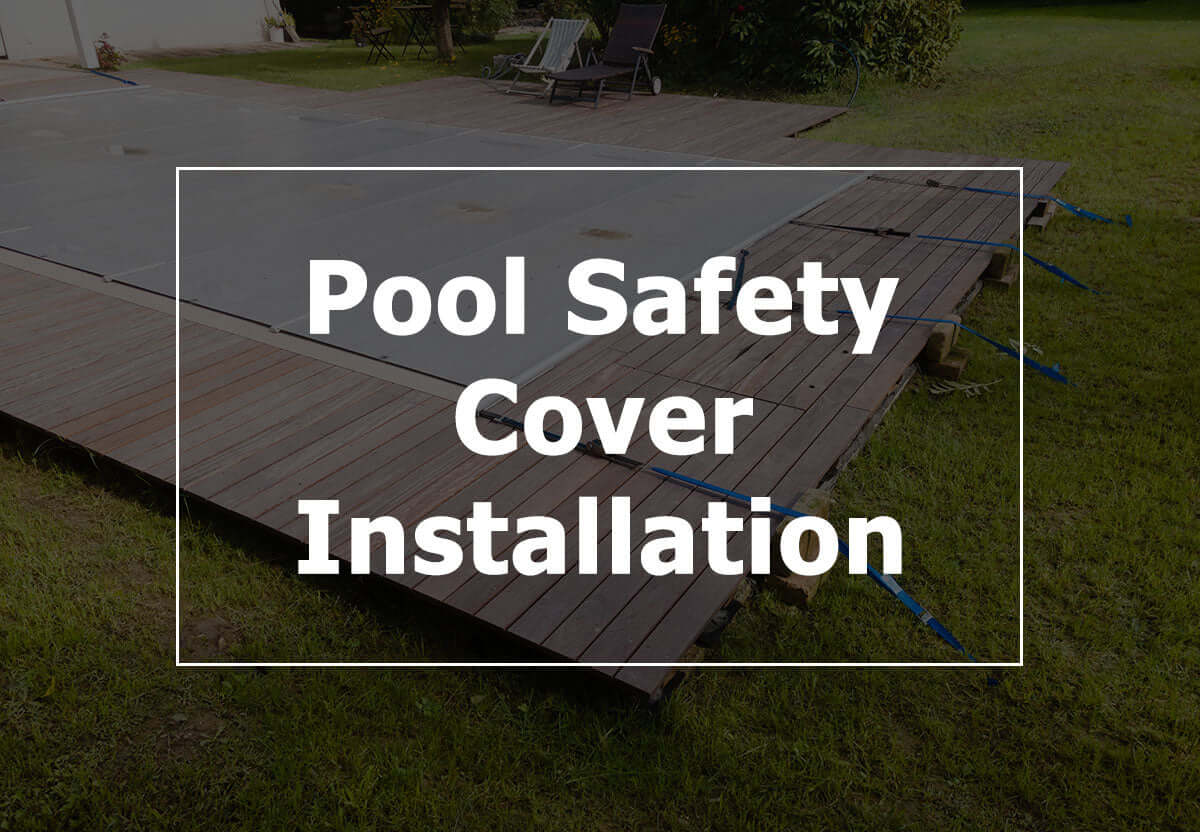 How to Install a Safety Pool Cover: Step-by-Step with a focus on pool safety cover installation process.